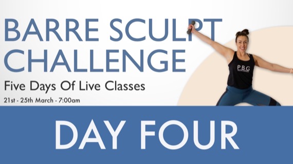 Barre Sculpt Challenge - Day 4 from Pilates By Georgia