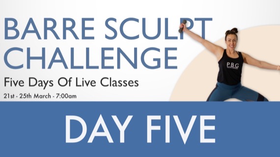 Barre Sculpt Challenge - Day 5 from Pilates By Georgia